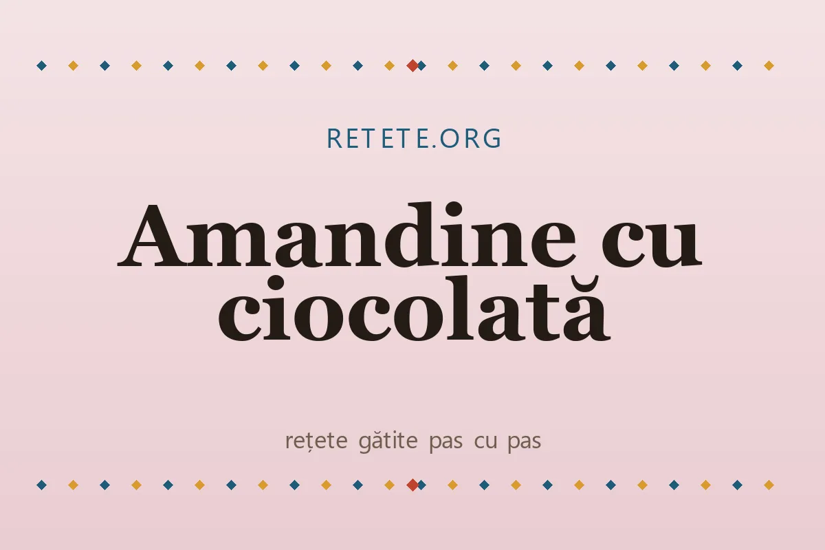Amandine cu ciocolată