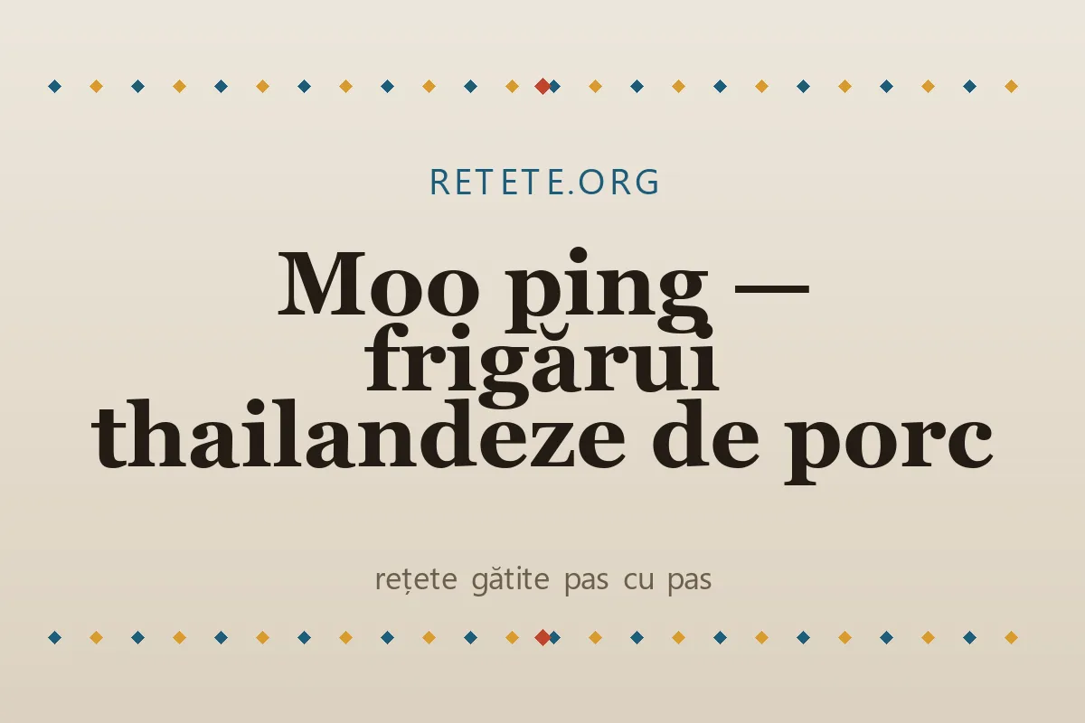 Moo ping — frigărui thailandeze de porc