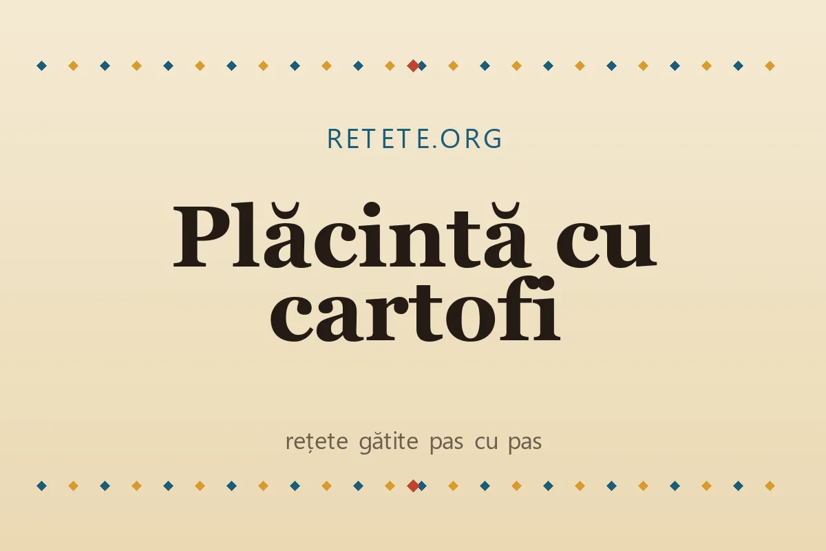 Plăcintă cu cartofi