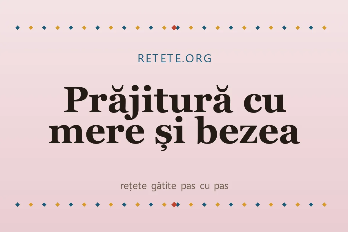 Prăjitură cu mere și bezea